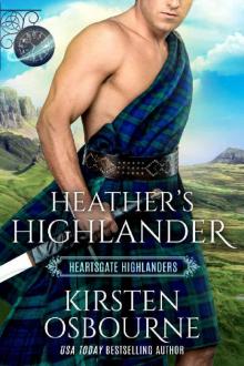 Heather's Highlander: Book Club: Heartsgate (Heartsgate Highlanders 1) Read online
