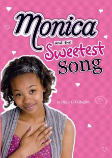 Monica and the Sweetest Song Read online