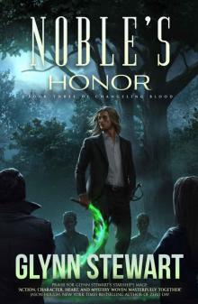Noble's Honor (Changeling Blood Book 3) Read online