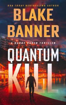 Quantum Kill (Cobra Book 4) Read online