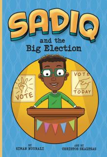 Sadiq and the Big Election Read online
