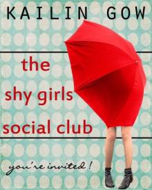Shy Girls Social Club Read online