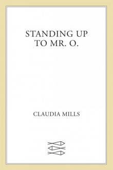 Standing Up to Mr. O. Read online