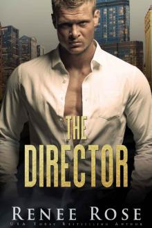 The Director (Chicago Bratva Book 1) Read online