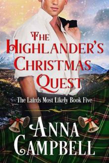 The Highlander’s Christmas Quest: The Lairds Most Likely Book 5 Read online