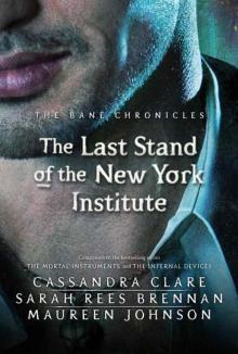 The Last Stand of the New York Institute Read online
