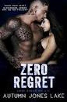 Zero Regret: Z and Lilly, Part Two (Lost Kings MC Book 13) Read online