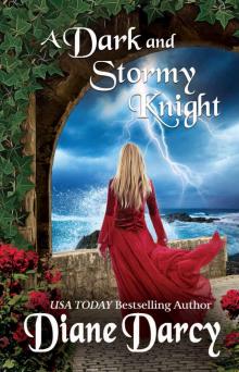 A Dark and Stormy Knight (A Knight's Tale Book 3) Read online