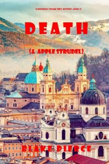 Death (and Apple Strudel) (A European Voyage Cozy Mystery—Book 2) Read online