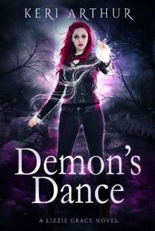 Demon's Dance (The Lizzie Grace Series Book 4) Read online