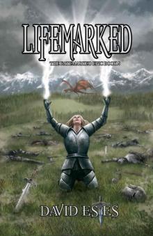 Lifemarked (The Fatemarked Epic Book 5) Read online