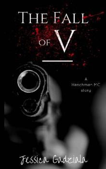 The Fall of V (The Henchmen MC Book 13) Read online