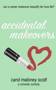 Accidental Makeovers Read online