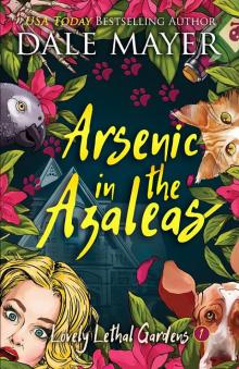 Arsenic in the Azaleas Read online