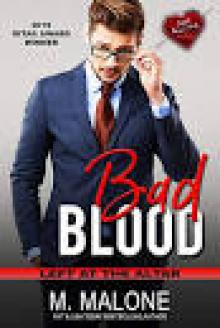 Bad Blood (Left at the Altar Book 5) Read online