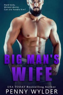 BIG MAN'S WIFE Read online