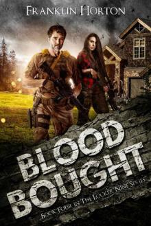 Blood Bought: Book Four in The Locker Nine Series Read online
