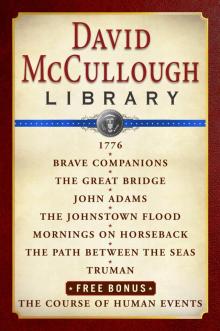 David McCullough Library E-book Box Set Read online