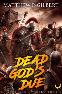 Dead God's Due Read online