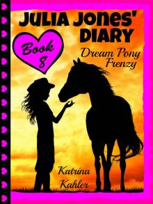 Dream Pony Frenzy Read online