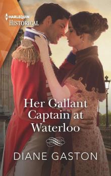 Her Gallant Captain at Waterloo Read online