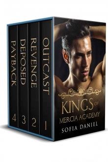 Kings of Mercia Academy 1-4: The Complete Bully Romance Read online