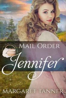Mail Order Jennifer Read online