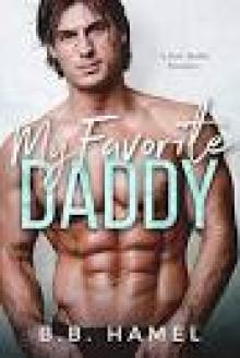My Favorite Daddy: A Dark Daddy Romance (Dark Daddies Book 6) Read online