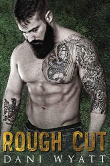 ROUGH CUT (Men of the Woods Book 3) Read online