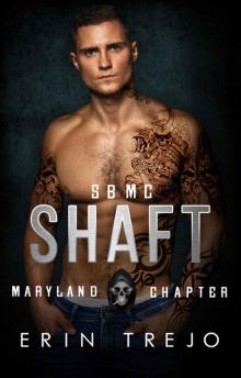 Shaft SBMC Maryland: SBMC Maryland book 2 Read online