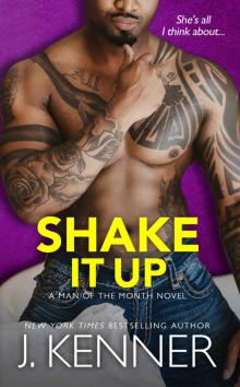 Shake It Up: Landon and Taylor (Man of the Month Book 8) Read online