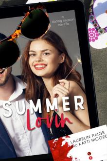 Summer Lovin: A Dating Season Novella Read online