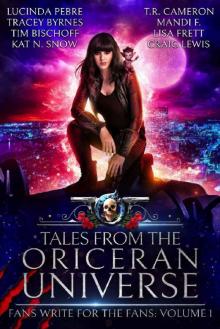 Tales from the Oriceran Universe: Fans Write For The Fans: Volume 1 (Oriceran Fans Write For the Fans) Read online