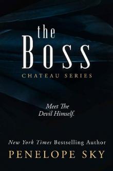 The Boss (Chateau Book 3) Read online