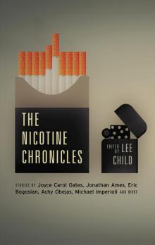 The Nicotine Chronicles Read online