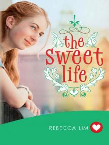The Sweet Life Read online