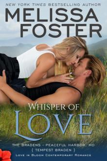 Whisper of Love (The Bradens at Peaceful Harbor, Book Five) Read online