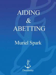 Aiding and Abetting Read online