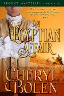 An Egyptian Affair (The Regent Mysteries Book 4) Read online