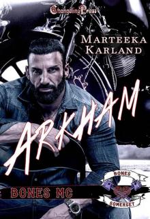 Arkham (Bones MC 5) Read online