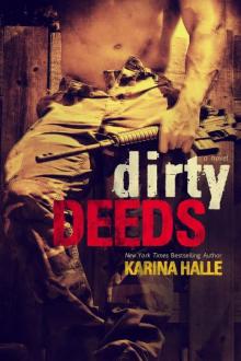 Dirty Deeds Read online