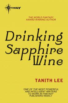 Drinking Sapphire Wine Read online