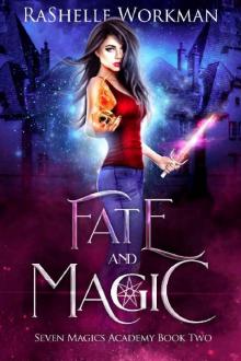 Fate and Magic: Snow White Reimagined with Vampires and Werewolves (Seven Magics Academy Book 2) Read online