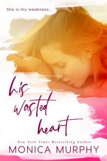 His Wasted Heart Read online