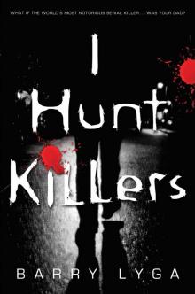 I Hunt Killers Read online