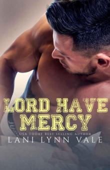 Lord Have Mercy (The Southern Gentleman Series Book 2) Read online