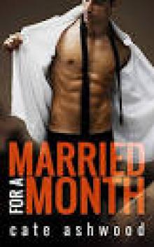 Married for a Month Read online
