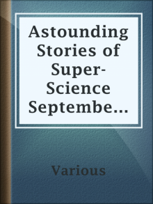 Astounding Stories of Super-Science September 1930 Read online