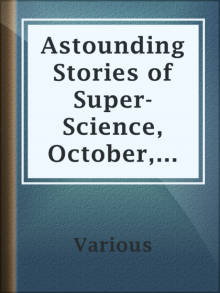 Astounding Stories of Super-Science, October, 1930 Read online