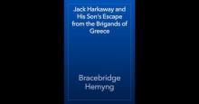 Jack Harkaway and His Son's Escape from the Brigands of Greece Read online
